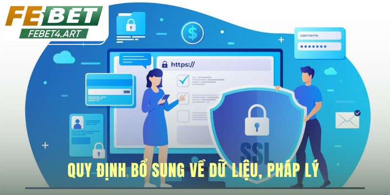 Chính sách bảo mật tuân thủ chặt chẽ cơ sở pháp lý