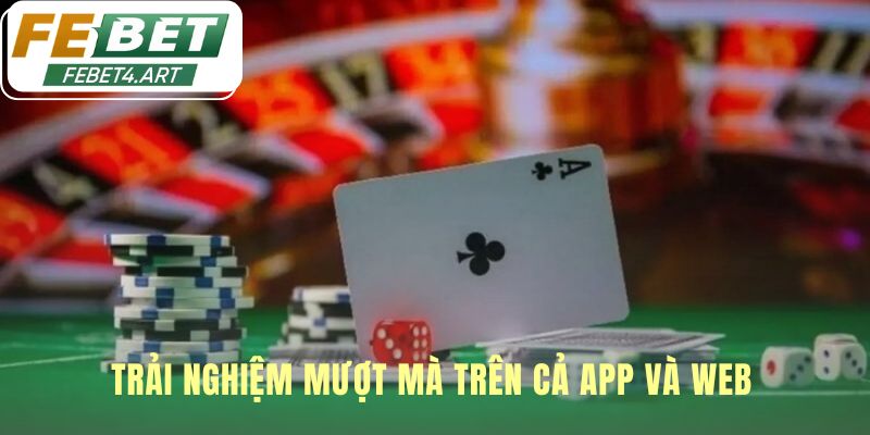 Trải nghiệm liền mạch và đồng bộ trên cả app lẫn web