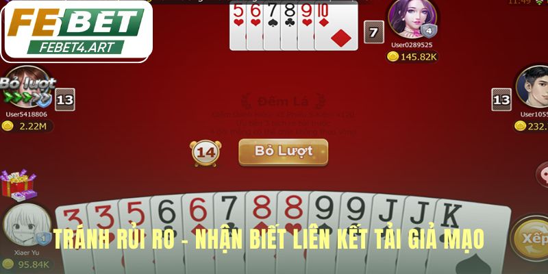 Nhận biết rủi ro khi tải game Tiến lên miền Nam không an toàn